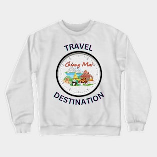 Travel to Chiang Mai Crewneck Sweatshirt